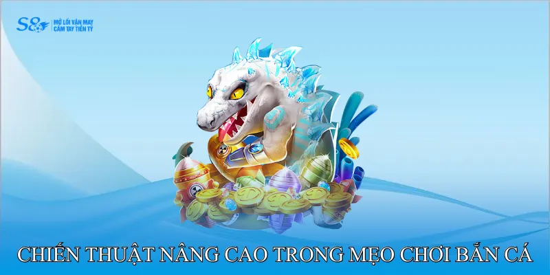 Mẹo Chơi Bắn Cá Online Tối Ưu Hóa Điểm Trong Mỗi Lượt 3 Chiến thuật nâng cao trong mẹo chơi bắn cá online