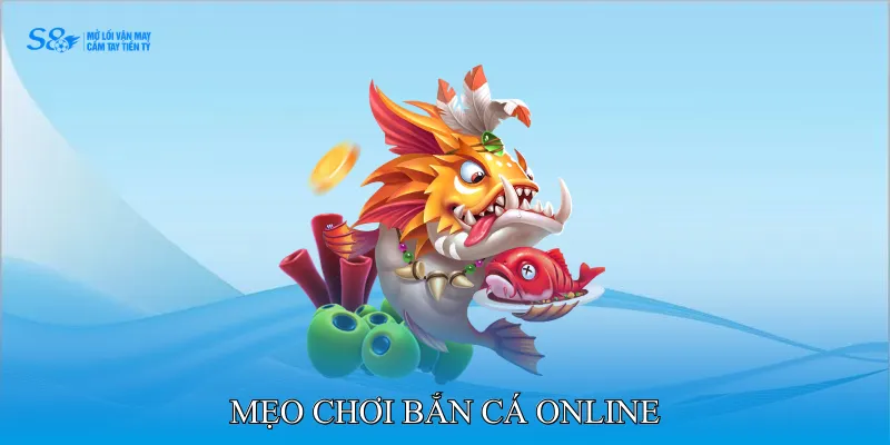 Mẹo Chơi Bắn Cá Online Tối Ưu Hóa Điểm Trong Mỗi Lượt 3 Mẹo chơi bắn cá online