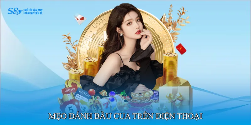 Mẹo Đánh Bầu Cua Trên Điện Thoại Nâng Cao Tỷ Lệ Thắng Ngay 4 Mẹo đánh bầu cua trên điện thoại nâng cao